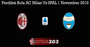 Prediksi Bola AC Milan Vs SPAL 1 November 2019