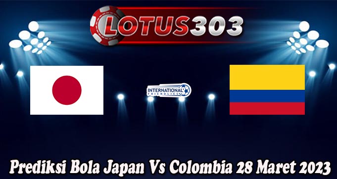 Prediksi Bola Japan Vs Colombia 28 Maret 2023