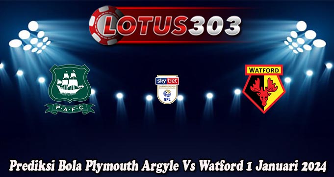 Prediksi Bola Plymouth Argyle Vs Watford 1 Januari 2024